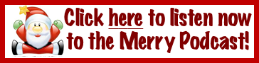 Listen to the Merry Podcast NOW